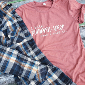 I hate pumpkin Spice t shirt